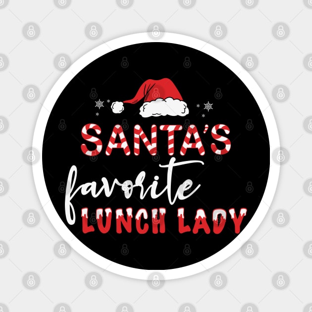 Santa's Favorite Lunch Lady Magnet by MZeeDesigns